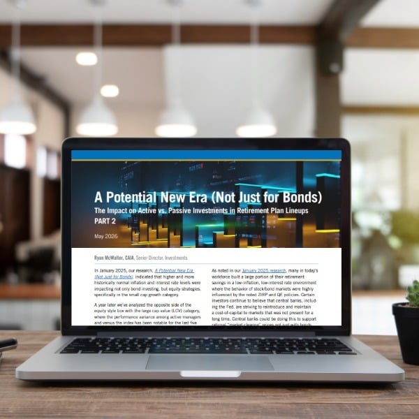 Benefit and Retirement Brief_May 2026 Email-1-Part 2- A Potential New Era (Not Just for Bonds)